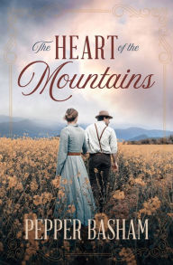 Mobile books free download The Heart of the Mountains by Pepper Basham in English