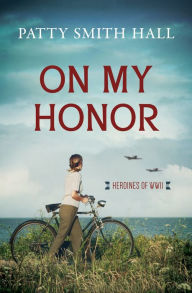 Title: On My Honor, Author: Patty Smith Hall