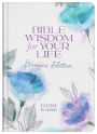 Bible Wisdom for Your Life: Women's Edition: 1,000 Key Scriptures