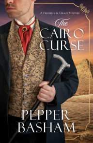 Title: The Cairo Curse, Author: Pepper Basham
