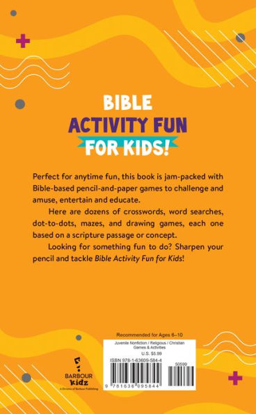 Bible Activity Fun for Kids: More Than 100 Pencil-and-Paper Games!