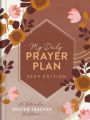 My Daily Prayer Plan: 2024 Edition: An Interactive Prayer Tracker for Women