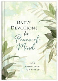 Ebooks rapidshare downloads Daily Devotions for Peace of Mind: 365 Meditations for Women CHM PDF iBook