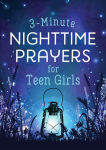 Alternative view 1 of 3-Minute Nighttime Prayers for Teen Girls