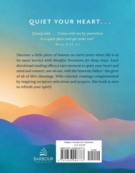 Mindful Devotions for Busy Days: 180 Inspiring Meditations and Prayers Women