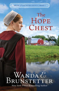 Title: The Hope Chest, Author: Wanda E. Brunstetter