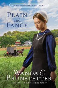 Title: Plain and Fancy, Author: Wanda E. Brunstetter