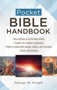 Title: Pocket Bible Handbook, Author: George W. Knight