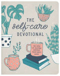 Alternative view 1 of The Self-Care Devotional: 180 Days of Calming Comfort from God's Word