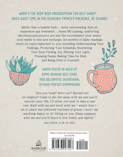 The Self-Care Devotional: 180 Days of Calming Comfort from God's Word