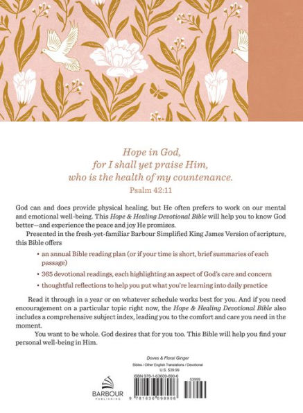 The Hope & Healing Devotional Bible [Doves & Floral Ginger]: Barbour Simplified KJV