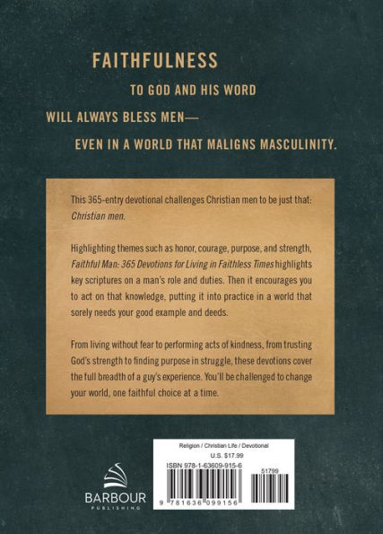 Faithful Man: 365 Devotions for Living in Faithless Times