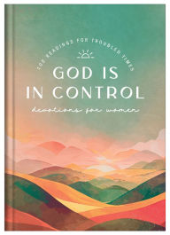 Books online download ipad God Is in Control Devotions for Women: 100 Readings for Troubled Times by Pamela L. McQuade CHM PDF FB2