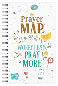 Title: The Prayer Map: Worry Less, Pray More, Author: Barbour Publishing