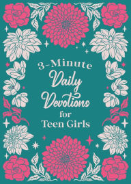Title: 3-Minute Daily Devotions for Teen Girls, Author: Barbour Publishing