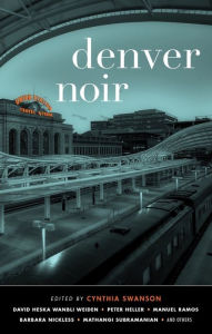 Books downloads ipod Denver Noir by Cynthia Swanson 9781636140292 (English Edition)