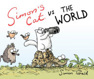 Title: Simon's Cat vs. the World, Author: Simon Tofield