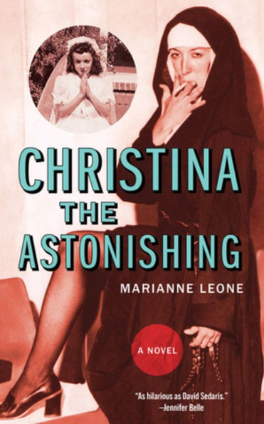 Christina the Astonishing