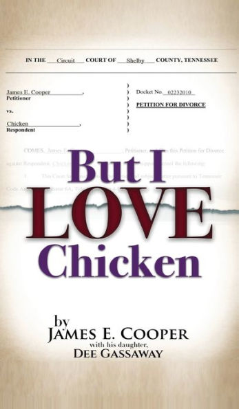 But I Love Chicken