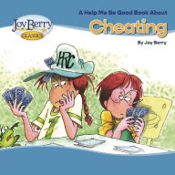 Title: Cheating, Author: Joy Berry