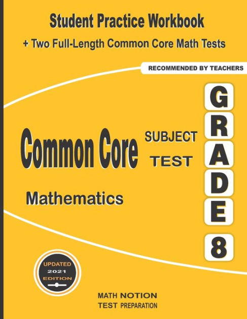 Common Core Subject Test Mathematics Grade 8: Student Practice Workbook ...