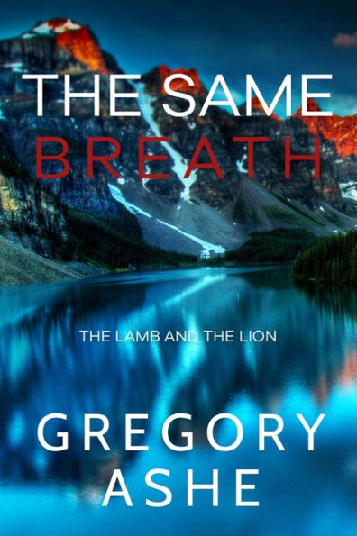 The Same Breath