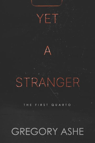 Yet a Stranger