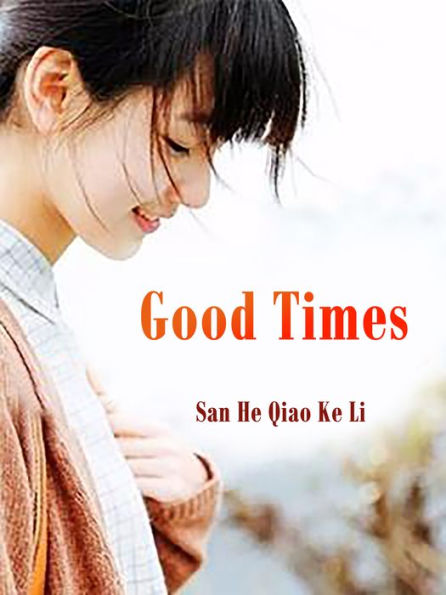 Good Times: Volume 2