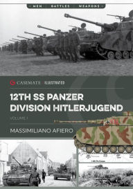 Free digital downloads books 12th SS Panzer Division Hitlerjugend: Volume 1 - From Formation to the Battle of Caen