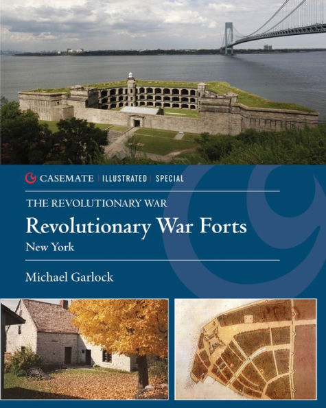 Revolutionary War Forts: New York