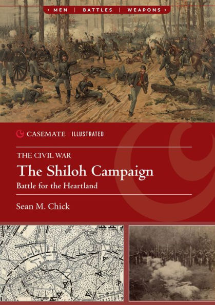 The Shiloh Campaign: Battle for the Heartland