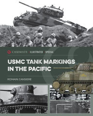 Title: USMC Tank Markings in the Pacific, Author: Romain Cansière