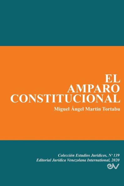 EL AMPARO CONSTITUCIONAL