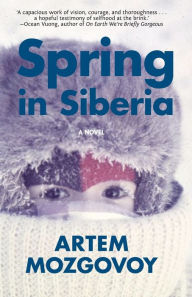 Title: Spring in Siberia, Author: Artem Mozgovoy