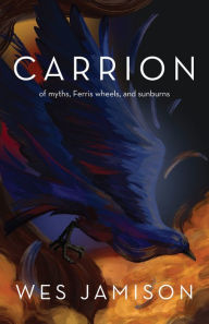 Free rapidshare ebooks downloads Carrion in English by Wes Jamison