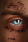 The Bells: A Novel