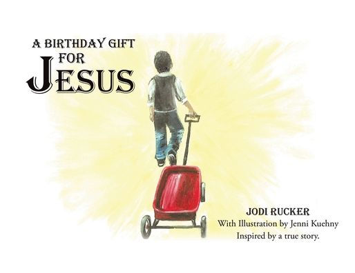 A Birthday Gift for Jesus