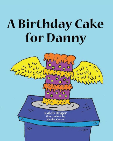 A Birthday Cake For Danny