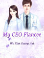 My CEO Fiancee: Volume 5