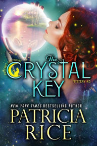 Title: The Crystal Key, Author: Patricia Rice