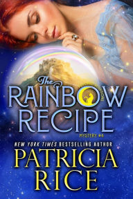 Title: The Rainbow Recipe, Author: Patricia Rice
