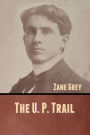 The U. P. Trail