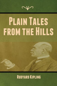 Plain Tales from the Hills