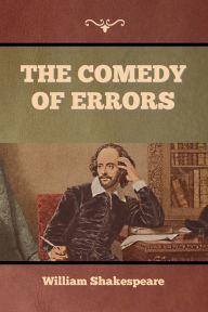 Title: The Comedy of Errors, Author: William Shakespeare