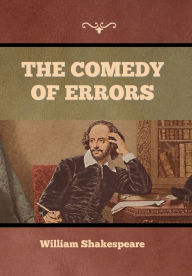 Title: The Comedy of Errors, Author: William Shakespeare