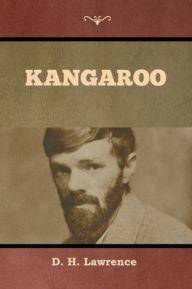 Title: Kangaroo, Author: D. H. Lawrence