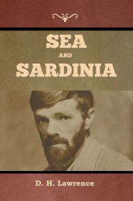 Title: Sea and Sardinia, Author: D. H. Lawrence