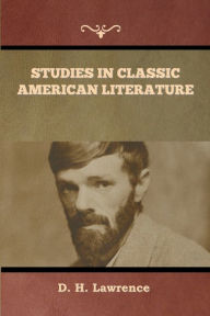 Title: Studies in Classic American Literature, Author: D. H. Lawrence