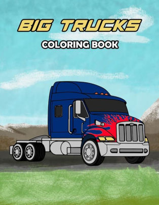 Big Trucks Coloring Book by Osam Colors, Paperback | Barnes & Noble®