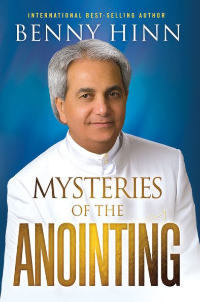 Mysteries of the Anointing